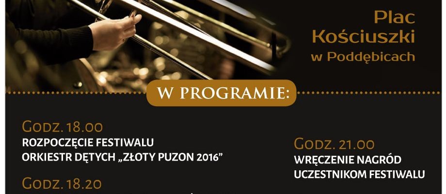 Festiwal Orkiestr Dętych “Złoty Puzon 2016”