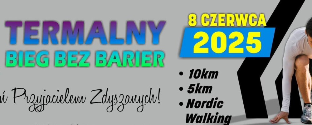 8. Termalny Bieg Bez Barier już w niedzielę
